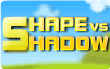 Shape vs Shadow