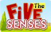 The Five Senses
