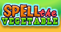 Spell the Vegetable - Word Games - Kindergarten