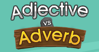 Adjective vs Adverb - Adverb - Fourth Grade