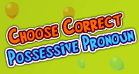 Choose Correct Possessive Pronoun - Reading - Third Grade