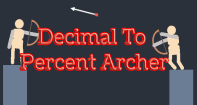 Decimal to Percent Archer - Decimal - Third Grade