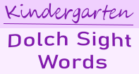 Dolch Sight Words Kindergarten
