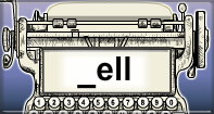 Ell Words Speed Typing - -ell words - First Grade