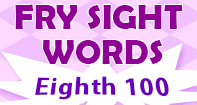 Fry Sight Words Eighth Hundred - Sight Words - First Grade