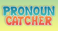 Pronoun Catcher - Reading - First Grade