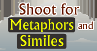 Shoot For Metaphors And Similes - Word Games - Fourth Grade