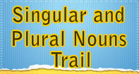 Singular and Plural Noun Trail - Reading - Fourth Grade