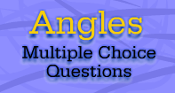 Angles : Multiple Choice Questions - Angles - Second Grade