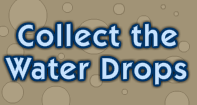 Collect the Water Drops