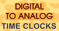 Digital to Analog Time Clocks