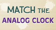 Match the Analog Clock