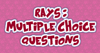 Rays : Multiple Choice Questions
