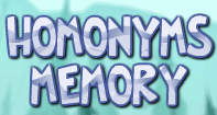 Homonyms Memory - Reading - Fourth Grade