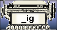 Ig Words Speed Typing - -ig words - Kindergarten