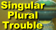 Singular Plural Trouble - Noun - Kindergarten