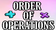 Order of Operations - Order of operations - Fifth Grade