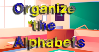 Organize The Alphabets - Word Games - Kindergarten