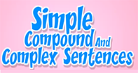 Simple Compound Complex Sentences - Sentence - First Grade