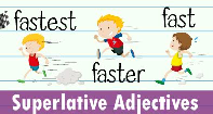 Superlative Adjectives - Adjective - First Grade