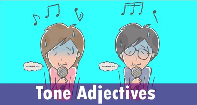 Tone Adjectives - Adjectives - Kindergarten