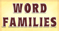 Word Families - Word Family - Kindergarten