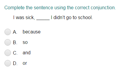 Choosing the Correct Conjunction to Complete a Sentence