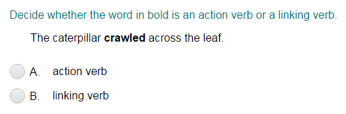Identifying the Word in Bold as an Action Verb or a Linking Verb