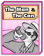 The Man And The Can