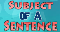 Subject of a Sentence Video