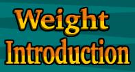 Weight Introduction Video