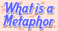 What Is a Metaphor Video
