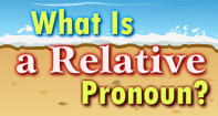 What Is a Relative Pronoun Video