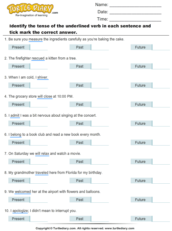 Choose The Correct Tense Of The Underlined Verb Turtle Diary Worksheet