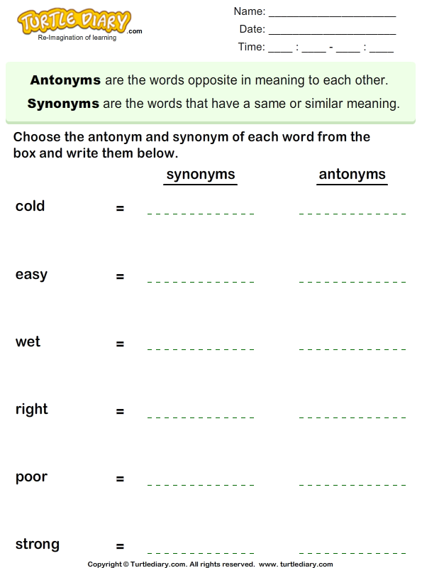 Choose the Synonym and Antonym of Words