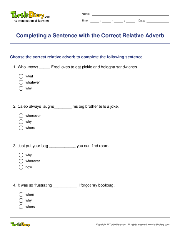 Completing a Sentence with the Correct Relative Adverb