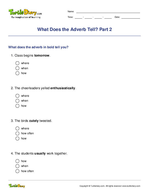 What Does the Adverb Tell? Part 2
