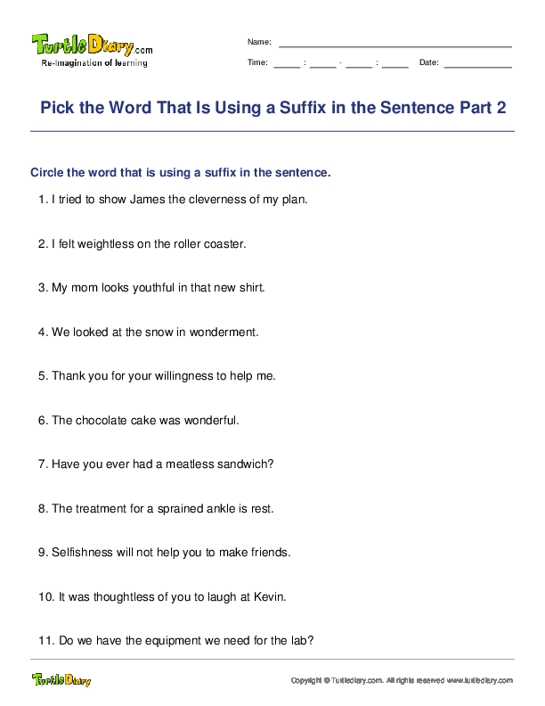 Pick the Word That Is Using a Suffix in the Sentence Part 2