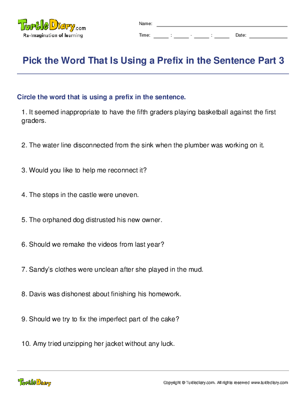 Pick the Word That Is Using a Prefix in the Sentence Part 3