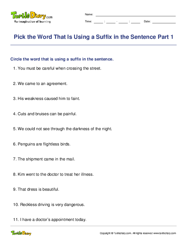 Pick the Word That Is Using a Suffix in the Sentence Part 1