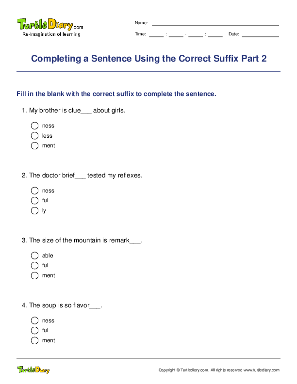 Completing a Sentence Using the Correct Suffix Part 2