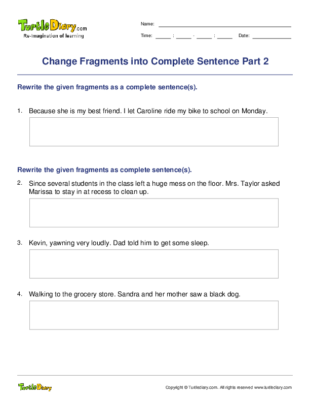 Change Fragments into Complete Sentence Part 2