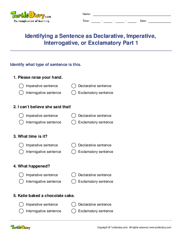 Identifying a Sentence as Declarative, Imperative, Interrogative, or Exclamatory Part 1