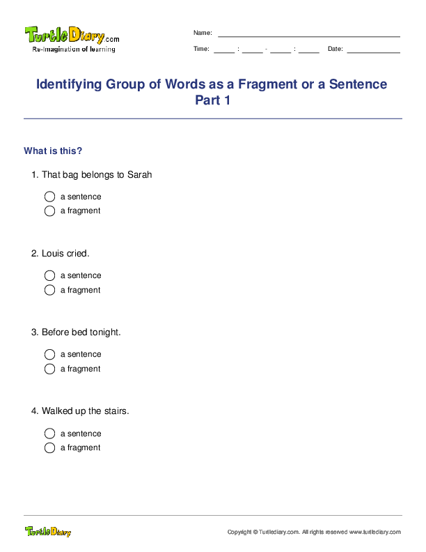 Identifying Group of Words as a Fragment or a Sentence Part 1