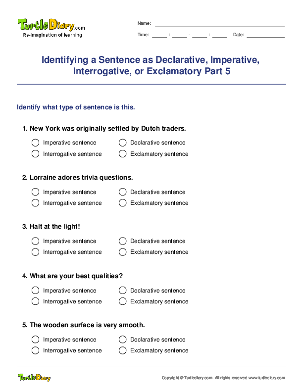 Identifying a Sentence as Declarative, Imperative, Interrogative, or Exclamatory Part 5
