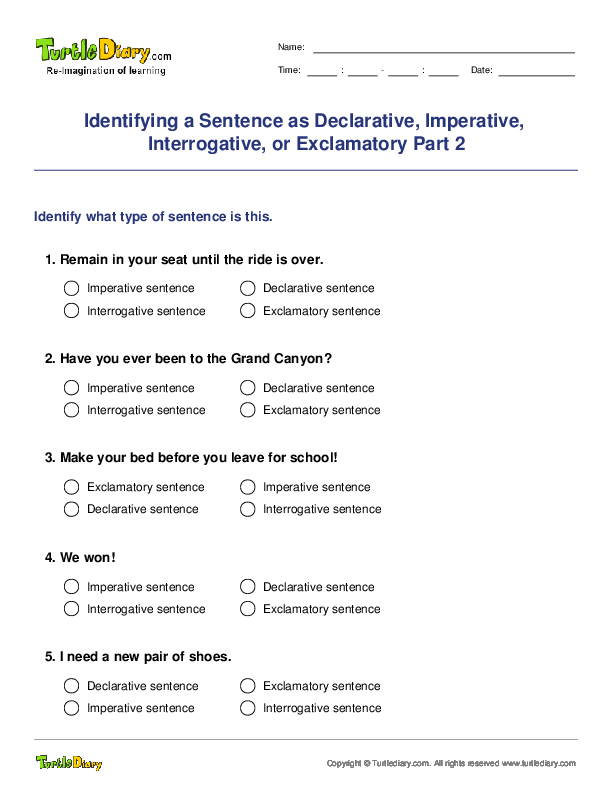 Identifying a Sentence as Declarative, Imperative, Interrogative, or Exclamatory Part 2