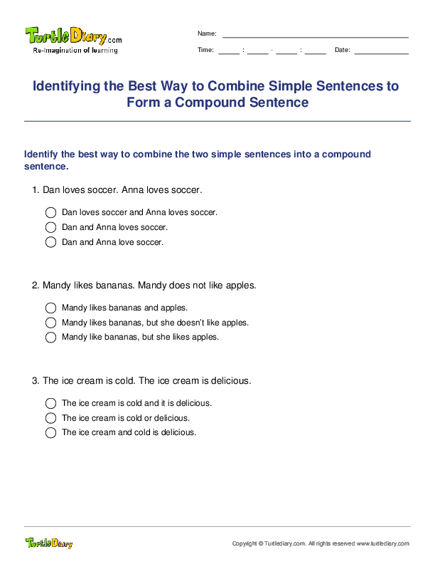 Identifying the Best Way to Combine Simple Sentences to Form a Compound Sentence