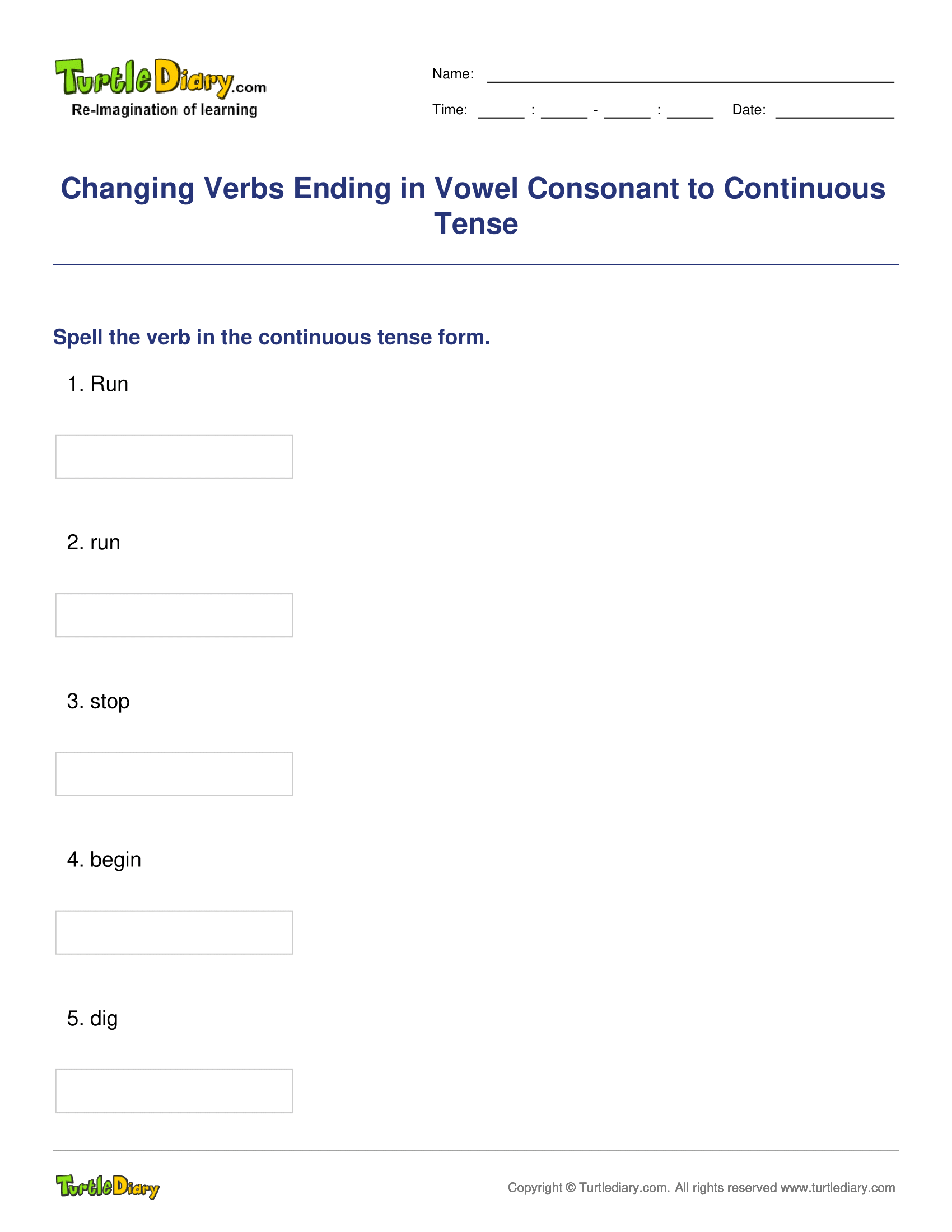 Changing Verbs Ending in Vowel   Consonant to Continuous Tense