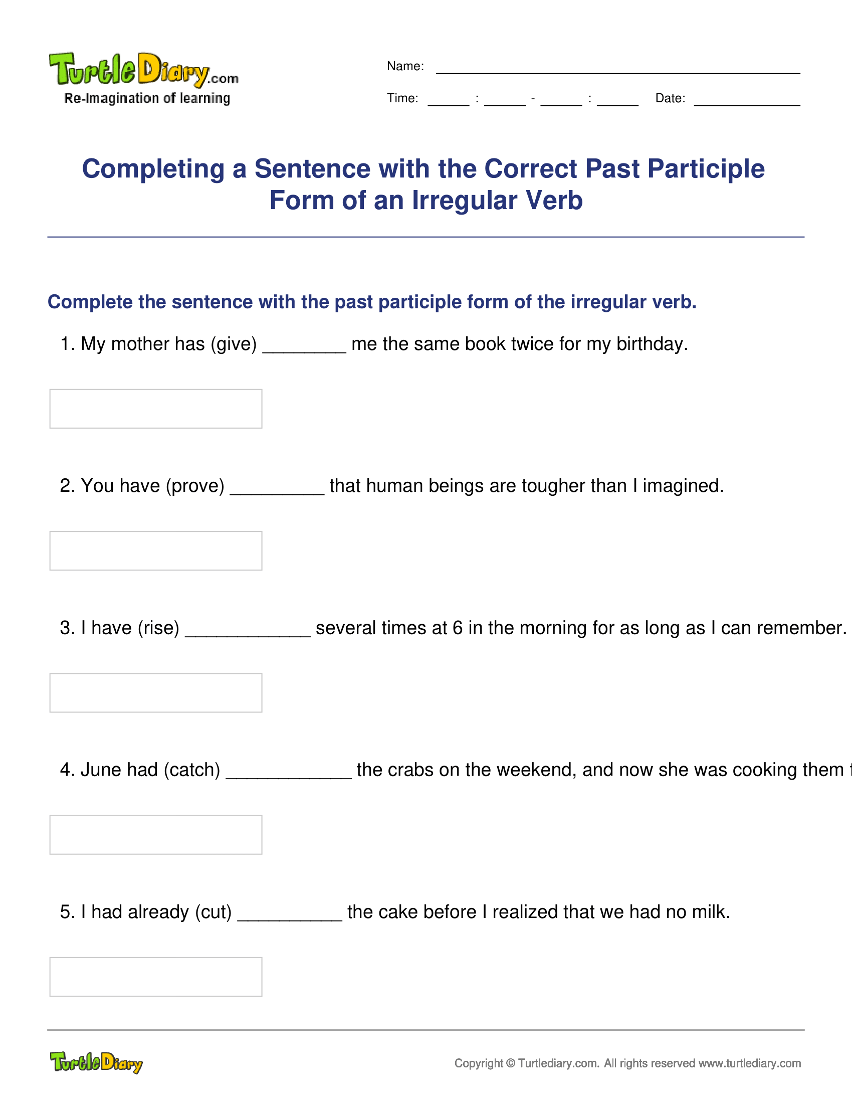 Completing a Sentence with the Correct Past Participle Form of an Irregular Verb