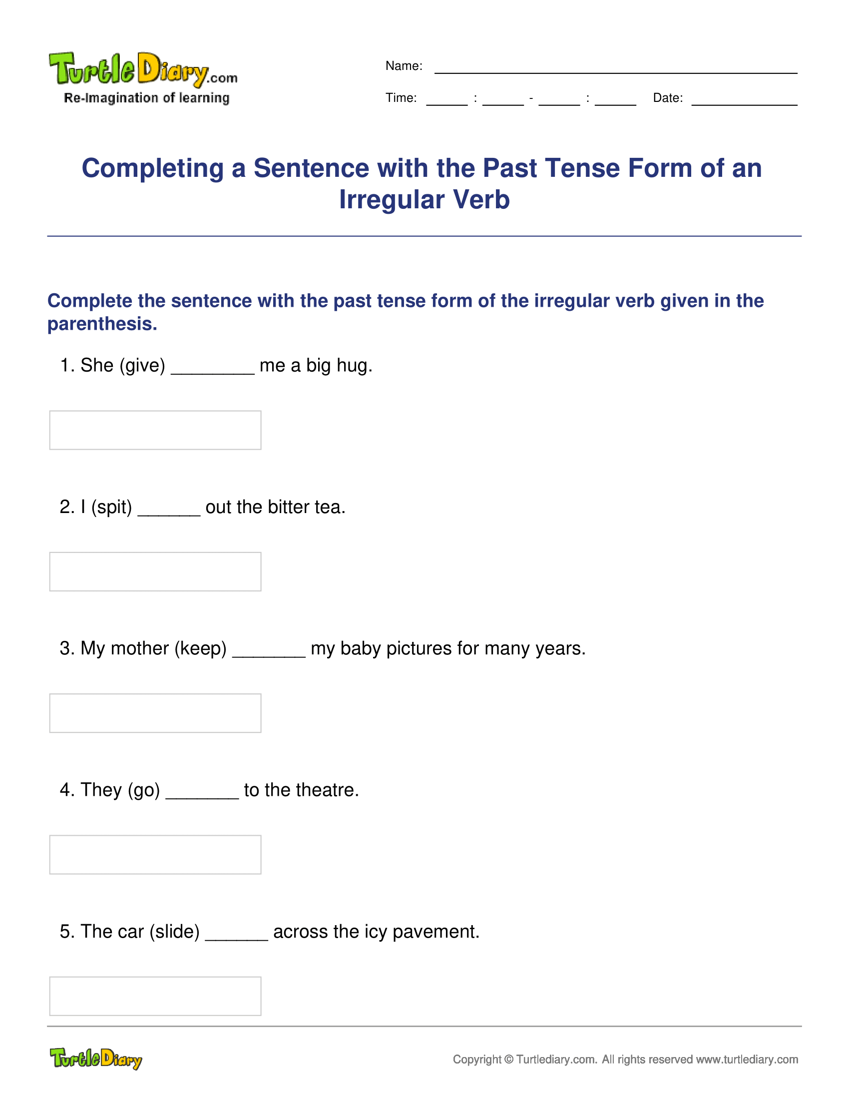 Completing a Sentence with the Past Tense Form of an Irregular Verb